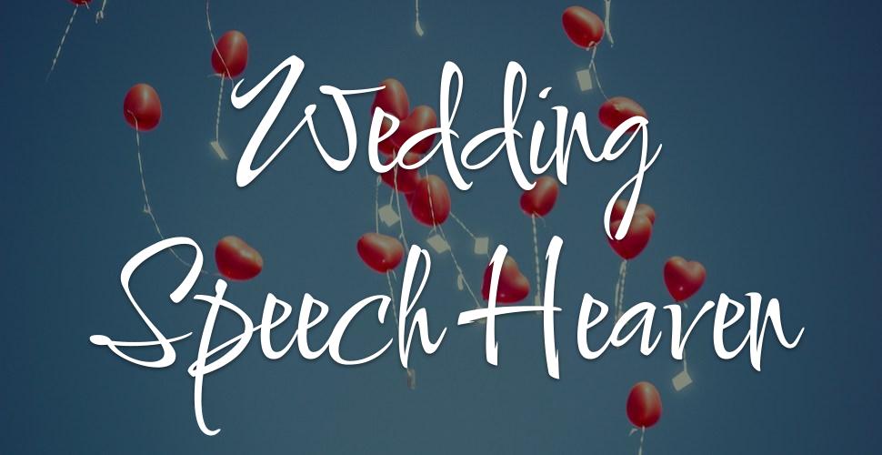 7 Steps to Wedding Speech Heaven
