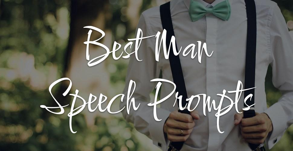 6 Best Man Speech Prompts to Get You Started