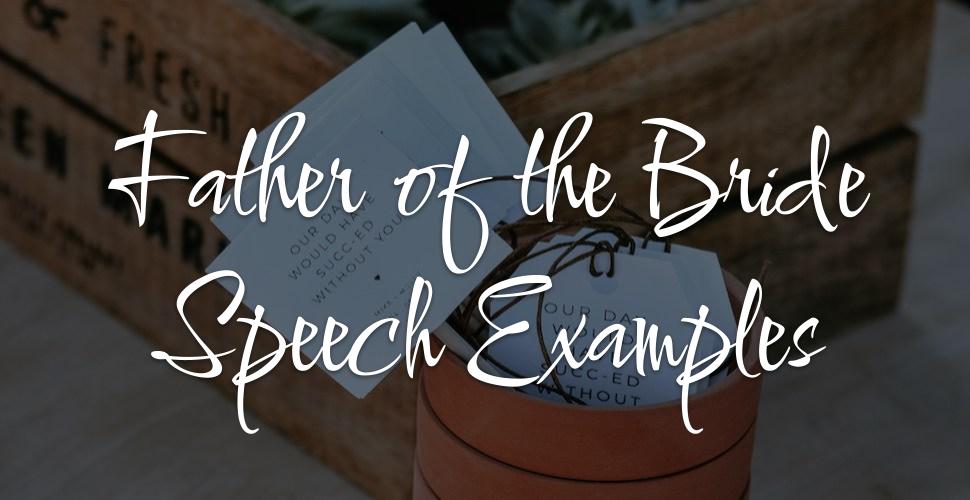 Father of the Bride Speech Examples