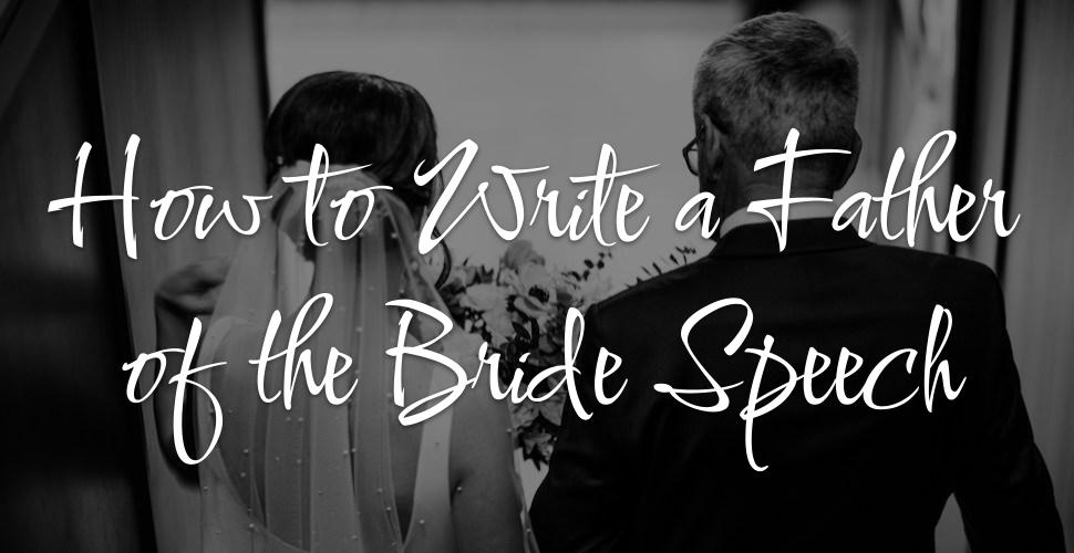 How to Write a Father of the Bride Speech