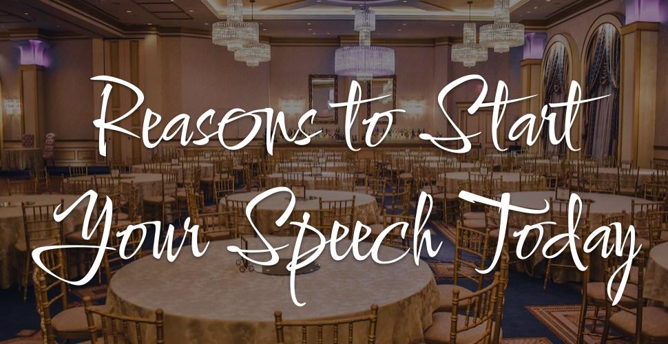 5 Reasons Start Your Wedding Speech Today